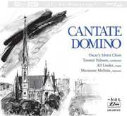 Cantate Domino , Oscar's Motet Choir