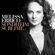 Sondheim Sublime , Melissa Errico