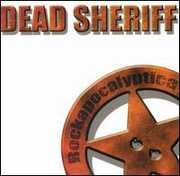 Rockapocalyptica , Dead Sheriff