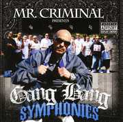 Gang Bang Symphonies , Mr. Criminal