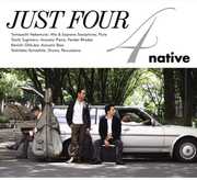 Just Four [Import] , Native