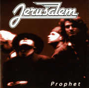 Prophet , I. Jerusalem