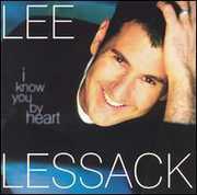 I Know You By Heart , Lee Lessack