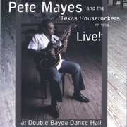 Live , Pete Mayes
