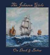 On Deck & Below , Johnson Girls