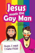 Jesus Meets The Gay Man 
