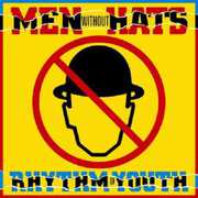 Rhythm of Youth , Men Without Hats