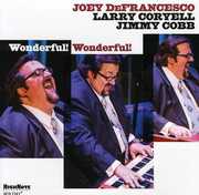 Wonderful! Wonderful! , Joey DeFrancesco