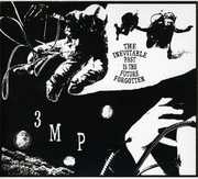 The Inevitable Past Is The Future Forgotten , Three Mile Pilot