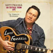 An Article From Life: The Complete Recordings , Lefty Frizzell