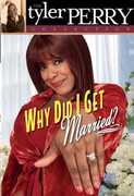 Tyler Perry Collection: Why Did I Get Married , Brian Bremer
