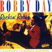 Golden Classics , Bobby Day