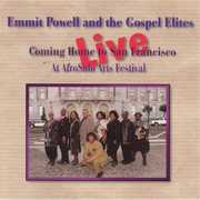 Live in San Francisco , Emmit Powell & the Gospel Elites
