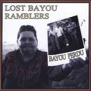 Bayou Perdu , Lost Bayou Ramblers
