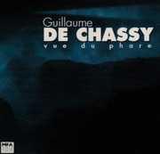Vue Du Phare , Guillaume de Chassy