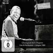 Live At Rockpalast: Cologne 1980 , Champion Jack Dupree