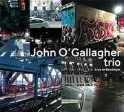 Live In Brooklyn , John O'Gallagher