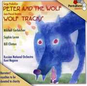 Peter & the Wolf: Wolf Tracks , Kent Nagano