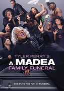 A Madea Family Funeral , Tyler Perry