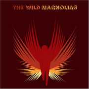 They Call Us Wild , The Wild Magnolias