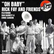 Oh Baby , Rick Fay