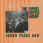 10000 Years Ago , The Vipers Skiffle Group