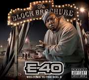 Block Brochure: Welcome To The Soil, Vol. 2 [Explicit Content] , E-40