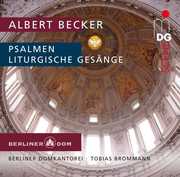 Liturgische Gesaenge Op 46 Psalms , Tobias Brommann