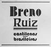 Cantilenas Brasileiras [Import] , Breno Ruiz