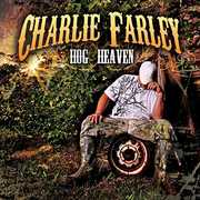 Hog Heaven , Charlie Farley