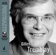 Gilles Tremblay Portrait , Gilles Tremblay