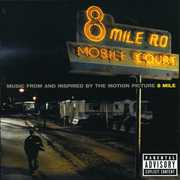 8 Mile ( Eminem ) (Original Soundtrack) [Explicit Content] , Various Artists