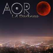 L.A Darkness , AOR