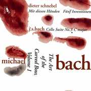 Cello Suite / Art of the Curved Bow 1 , Michael Bach