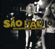 Sao Paulo , Deadstring Brothers