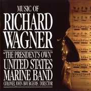 Music of Richard Wagner , United States Marine Band