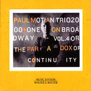 On Broadway, Vol. 4: Or The Paradox Of Continuity , Paul Motian