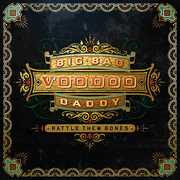 Rattle Them Bones , Big Bad Voodoo Daddy