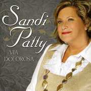 Via Dolorosa: Anthems of Redemption , Sandi Patty