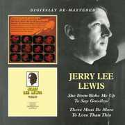 She Even Woke Me Up to Say Goodbye /  There Must Be [Import] , Jerry Lee Lewis