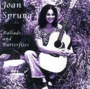 Ballads and Butterflies , Joan Sprung