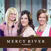 Higher , Mercy River