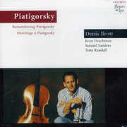 Hommage a Piatigorsky , Denis Brott