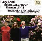 European Baroque Masters in London , Harmon Lewis