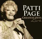 Greatest Hits Live , Patti Page