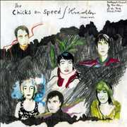 Chicks On Speed/ Kreidler , Chicks on Speed