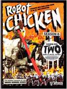 Robot Chicken: Season Six 