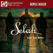 Gentle Healer , Selah