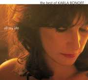 All My Life: The Best of Karla Bonoff , Karla Bonoff