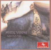 Mystic Visions , William Hill